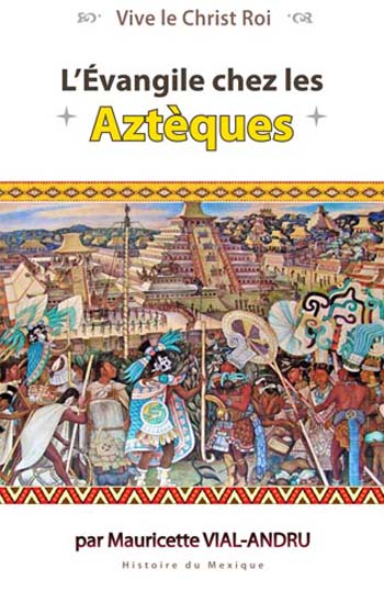 L'Evangile chez les Azteques