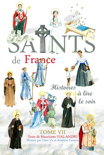  Saints de France Tome 7
