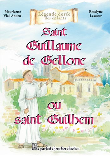 Saint Guillaume de Gellone