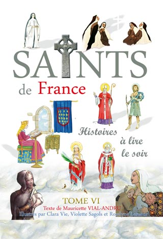 Saints de France Tome 6